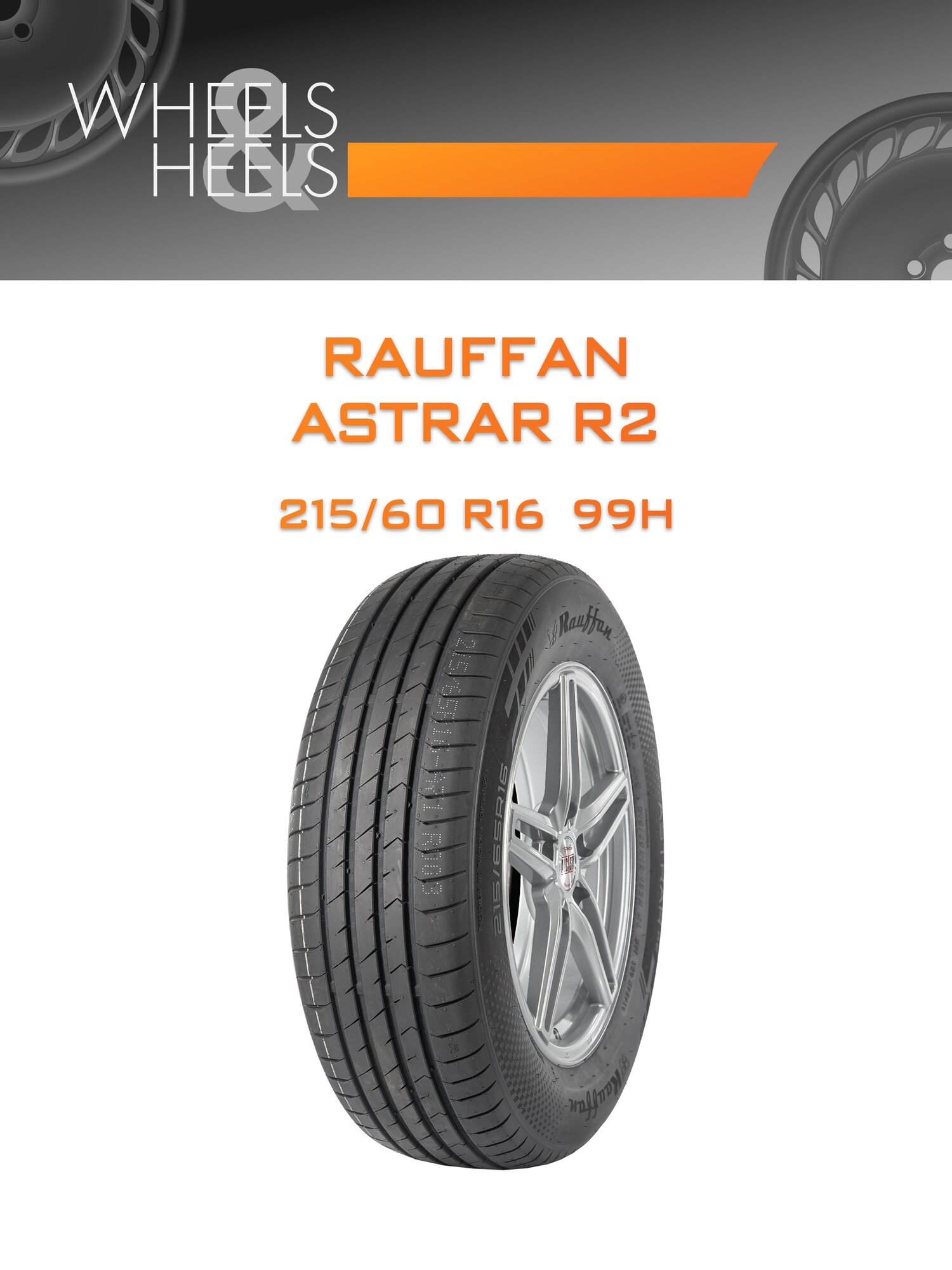 Шина автомобильная RAUFFAN ASTRAR R2 215/60 R16 99H XL SUMMER, летняя, универсальная
