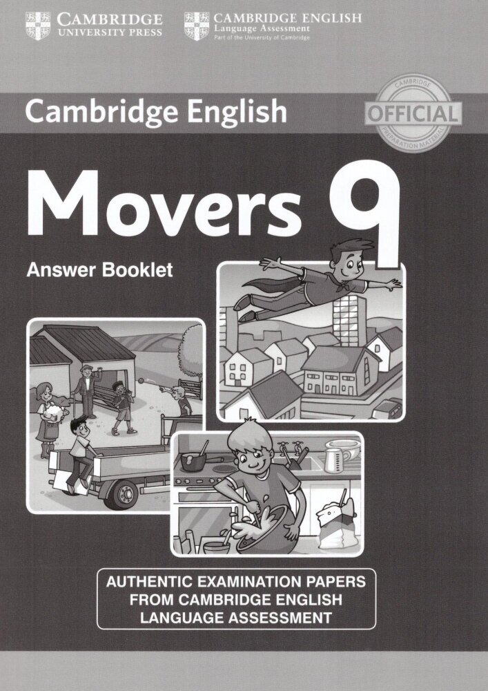 Collectif "Cambridge English Young Learners 9 Movers Answer Booklet: Authentic Examination Papers from Cambridge English Language Assessment"