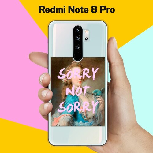 Силиконовый чехол Sorry на Xiaomi Redmi Note 8 Pro силиконовый чехол темно зеленый камуфляж на xiaomi redmi note 8 pro сяоми редми ноут 8 про с эффектом блика