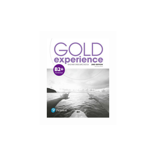 "Gold Experience B2+. Teacher's Resource Book" офсетная