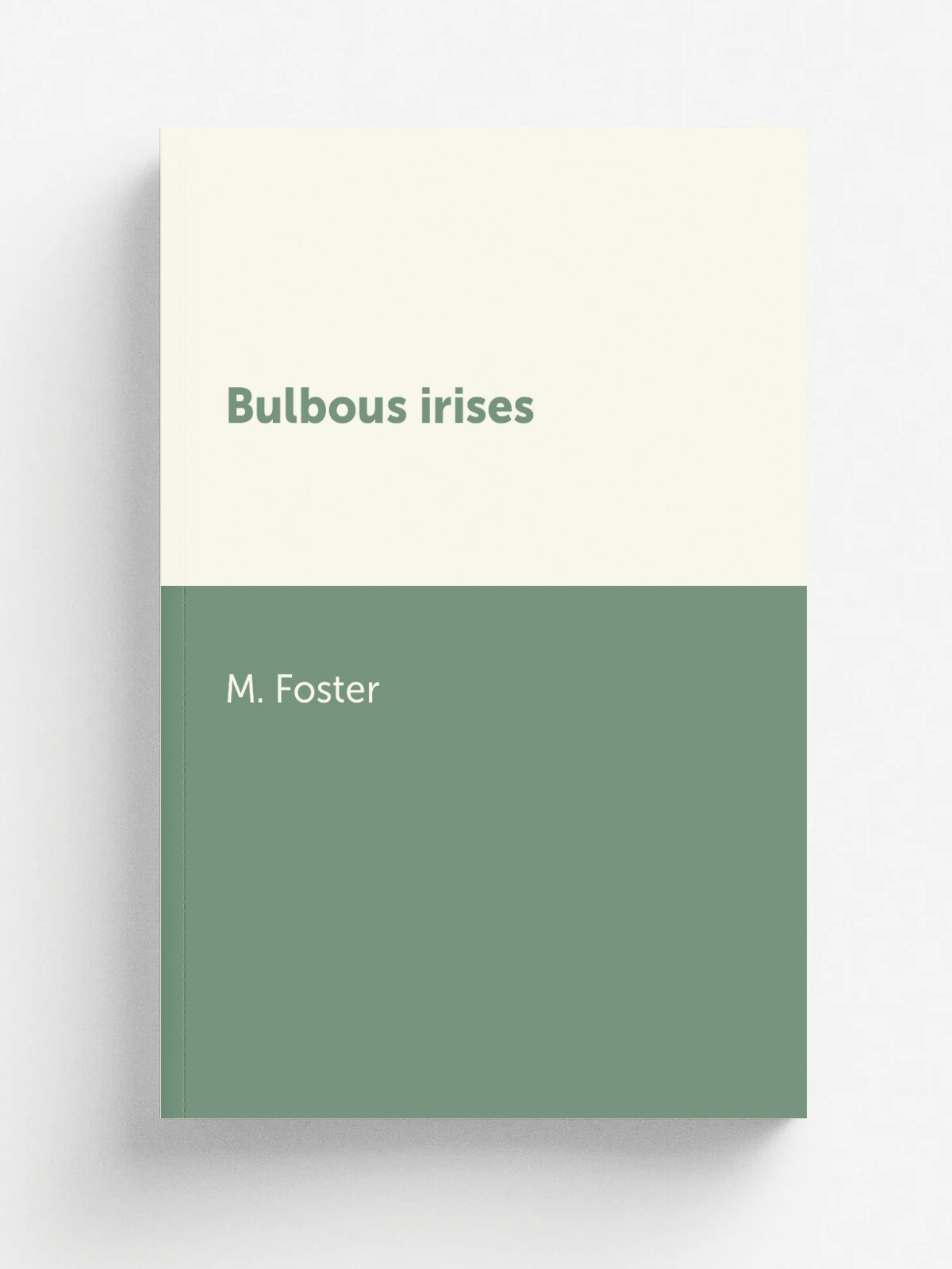 Bulbous irises | M. Foster | Репринт