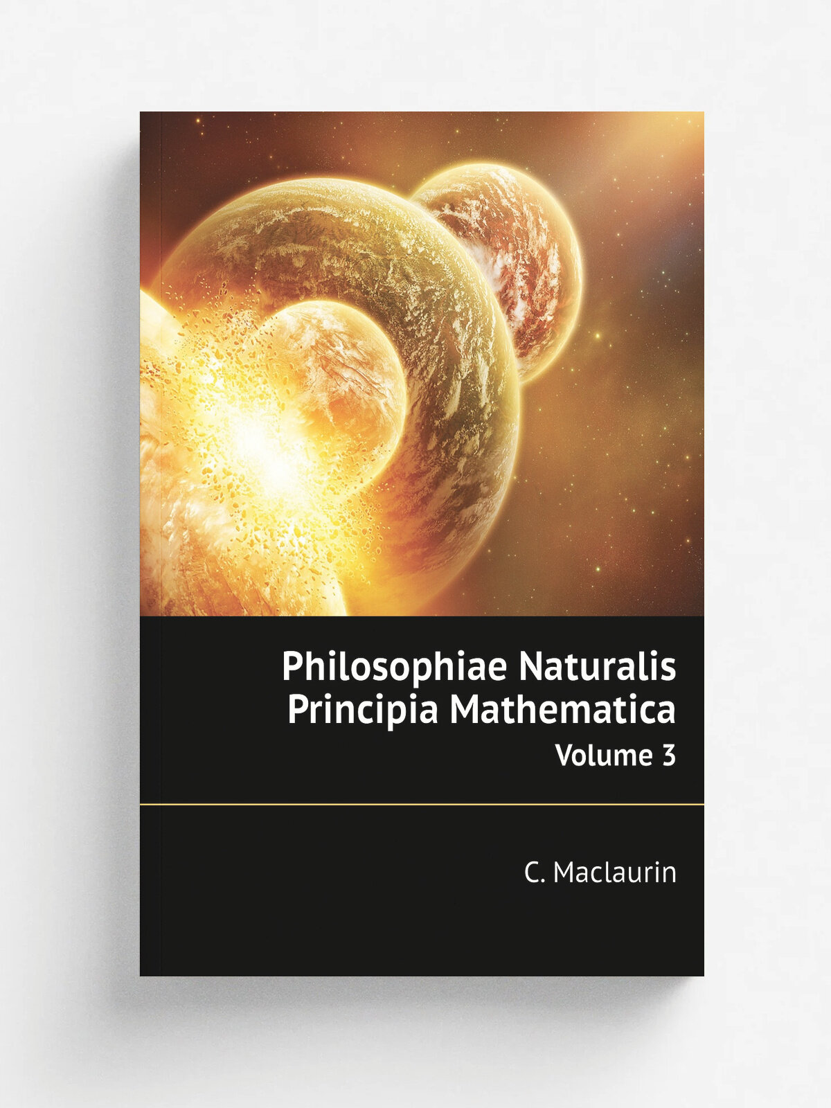 Philosophiae Naturalis Principia Mathematica. Volume 3 | C. Maclaurin | 1760 | Italian : Editio altera longe . accuratior & emendatio | Репринт