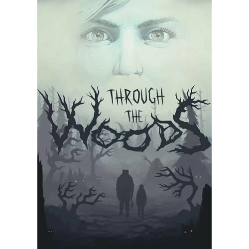 Through the Woods (Steam; PC; Регион активации все страны)