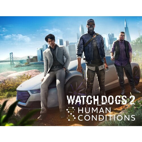 Watch_Dogs 2. Human Conditions, электронный ключ (DLC, активация в Ubisoft Connect, платформа PC), право на использование anno 2205 season pass электронный ключ dlc активация в ubisoft connect платформа pc право на использование ub 1148