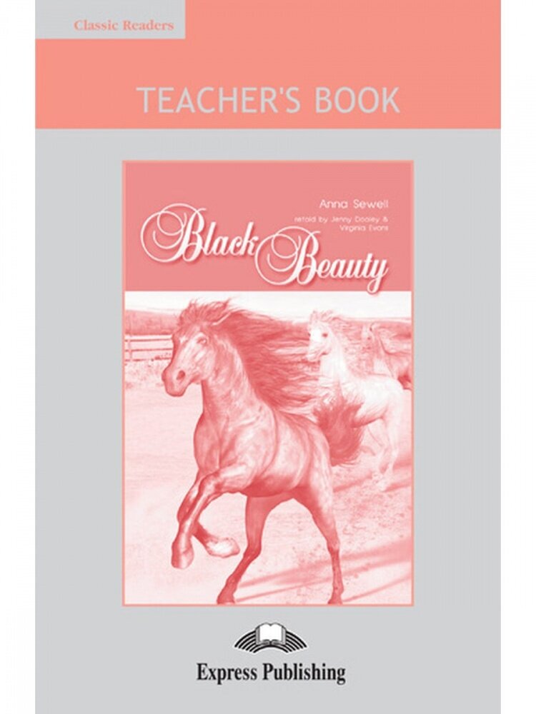 Classic Readers Level 1 Black Beauty Teacher's Book