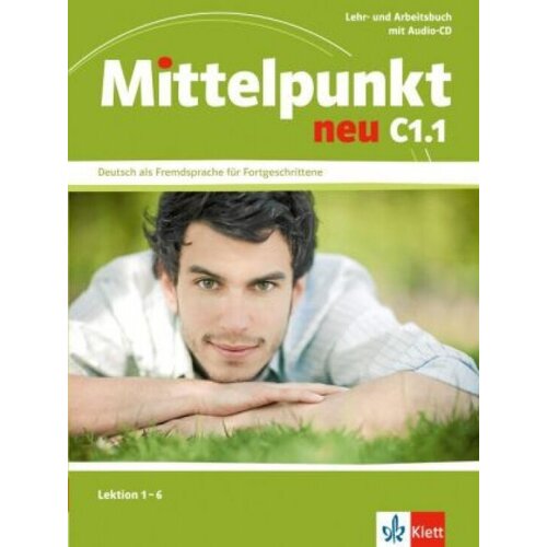 Mittelpunkt C1.1 NEU Lehr- und Arbeitsbuch (+ Audio CD)