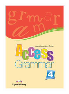 Access-4. Grammar Book. Intermediate. Грамматический справочники - фото №1