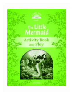 The Little Mermaid. Level 3. Activity Book and Play - фото №1