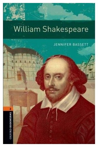 Oxford Bookworms Library 2 William Shakespeare with Audio Download (access card inside)