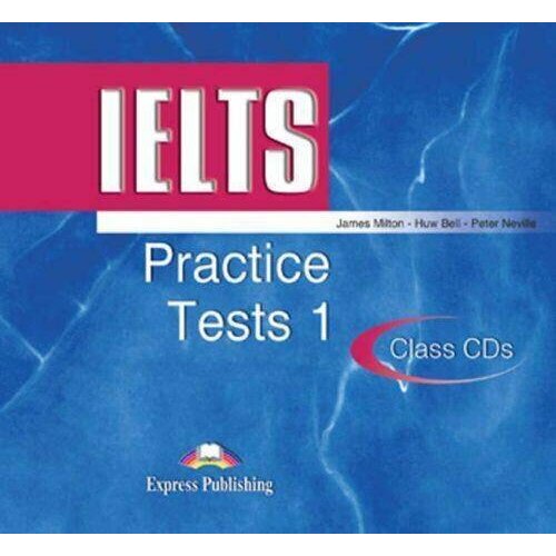 IELTS Practice Tests 1 Class Audio CDs (set of 2)