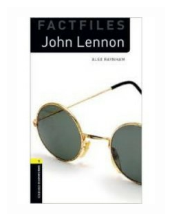 John Lennon. Level 1. A1-A2 (Raynham Alex) - фото №1