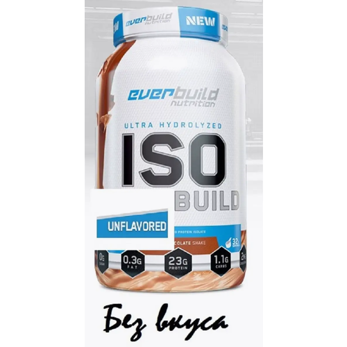 Everbuild nutrition ultra hydrolyzed iso build 908 без вкуса