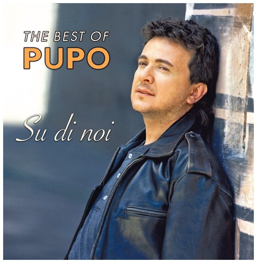 Виниловая пластинка Pupo. Best Of Pupo - Su Di Noi. Yellow (LP)