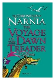 The chronicles of narnia the voyage of the dawn treader
