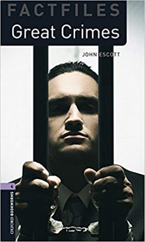 Great Crimes. Level 4. B1-B2 (Escott John) - фото №1