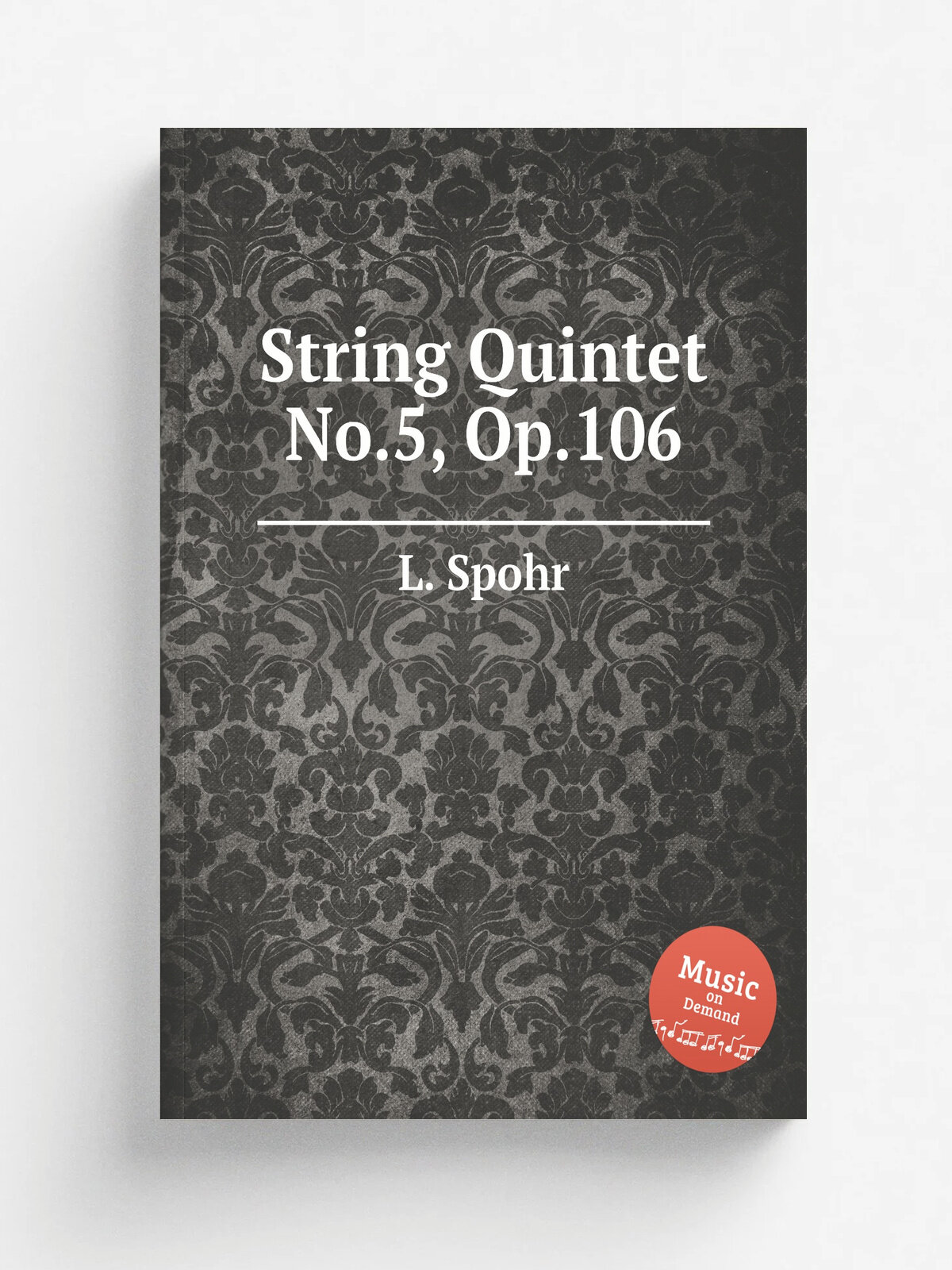 String Quintet No.5, Op.106 | L. Spohr | 1838 | Репринт
