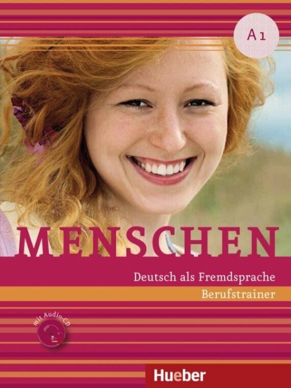 Menschen: Deutsch als Fremdsprache A1: Berufstrainer (+ CD)