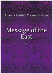 Message of the East. 5