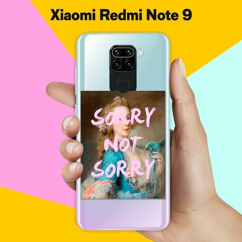 Силиконовый чехол Sorry на Xiaomi Redmi Note 9 силиконовый чехол на xiaomi redmi note 9 сяоми редми ноут 9 с 3d принтом swan swim ring прозрачный