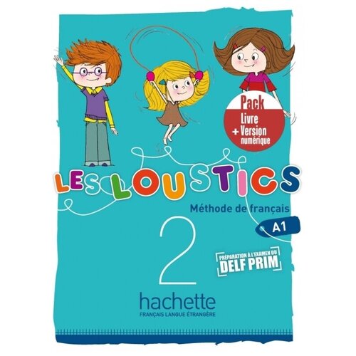 Les Loustics 2 - Pack Livre + Version numrique