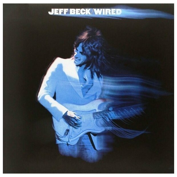 BECK, JEFF Wired, LP (180 Gram High Quality Audiophile Pressing Vinyl)