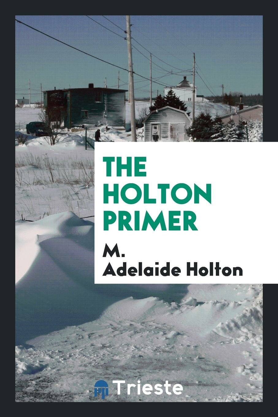 The Holton Primer — фото 1