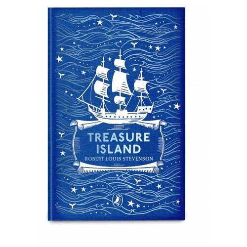 Стивенсон Роберт Льюис "Treasure Island"