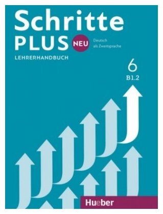 Schritte plus Neu 6. Lehrerhandbuch. Deutsch als Zweitsprache - фото №1