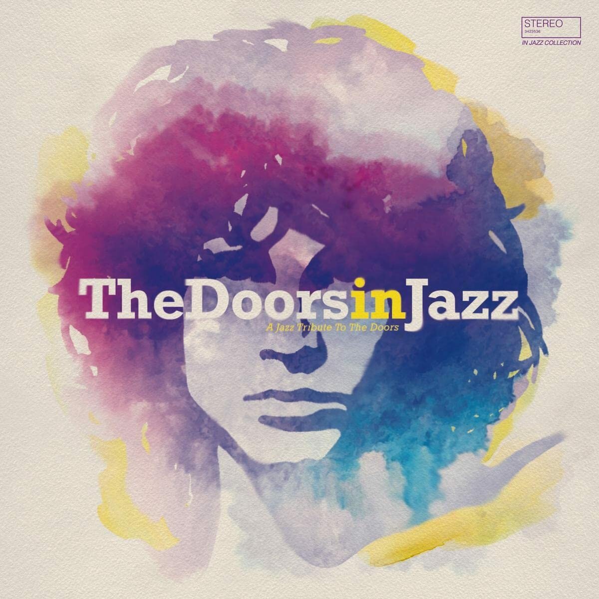 Doors "Виниловая пластинка Doors Doors In Jazz"