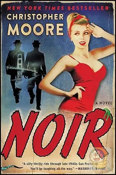Noir: A Darkly Humorous Mystery with a Touch of the Supernatural in Post-WWII San Francisco