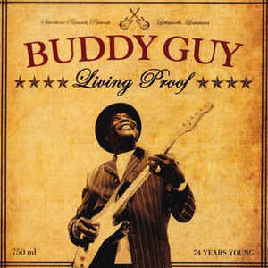 BUDDY GUY Living Proof (2LP)