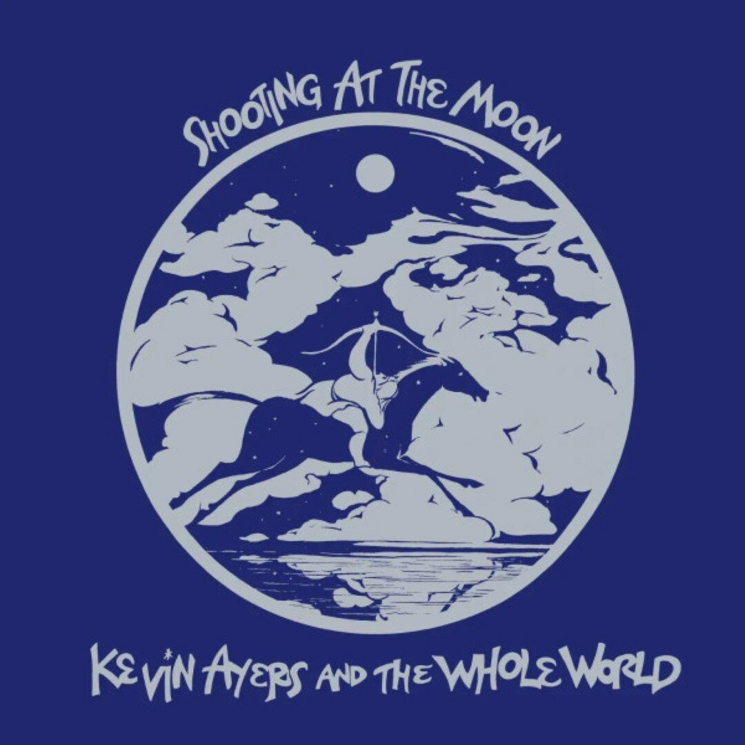 KEVIN AYERS AND THE WHOLE WORLD Shooting At The Moon (LP)