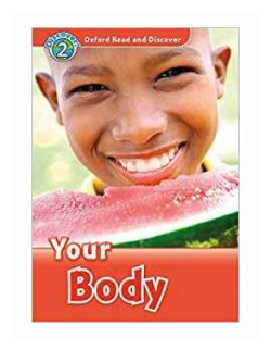 Spilsbury Louise "Oxford Read and Discover: Level 2. Your Body with MP3 download" офсетная - фото №1