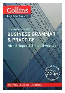 Collins English for Business: Business Grammar and Practice, Level Pre-Intermediate (Бригер. Деловой английский, начально-средний уровень) - фото №2