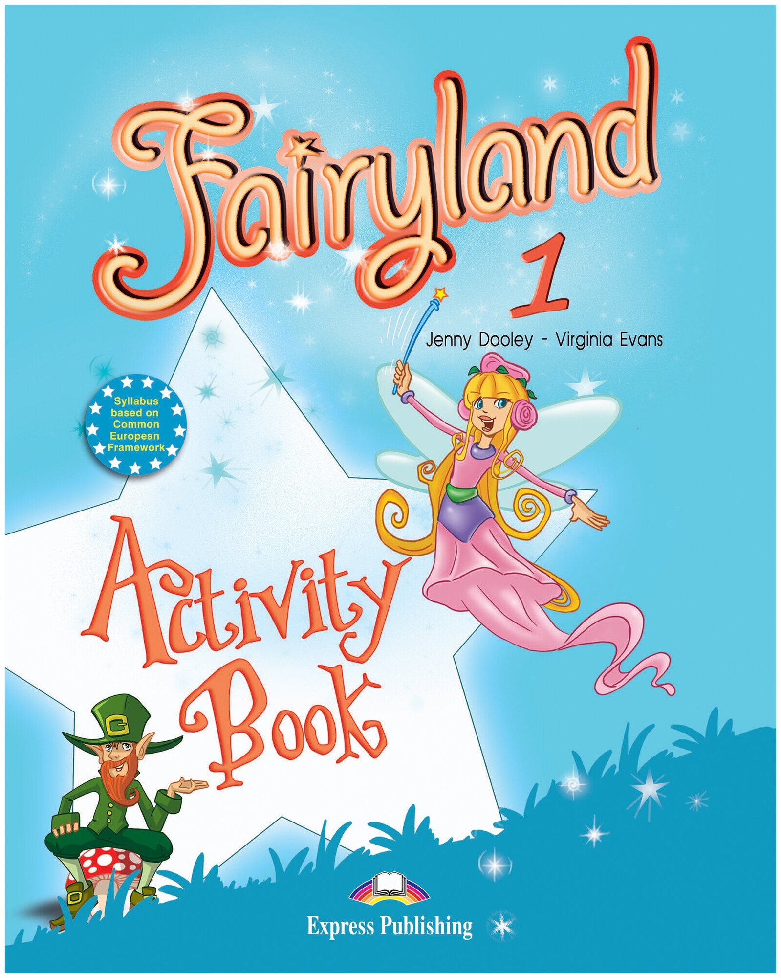 Fairyland 1 Activity Book Beginner Рабочая тетрадь