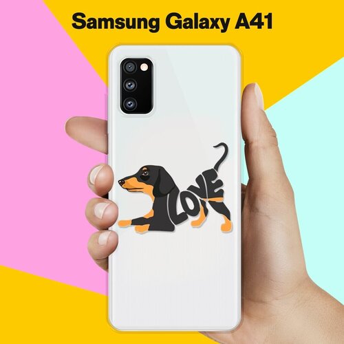 Силиконовый чехол Такса Love на Samsung Galaxy A41 силиконовый чехол такса love на samsung galaxy a50