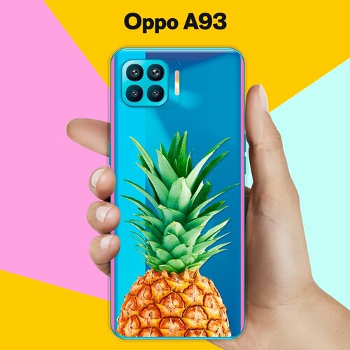 Силиконовый чехол на OPPO A93 Ананас / для Оппо А93 4 Джи силиконовый чехол на oppo a93 розовые горы для оппо а93 4 джи