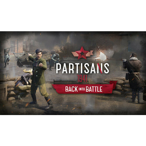 Дополнение Partisans 1941 Back Into Battle DLC для PC STEAM Регион активации Российская Федерация электронная версия 183₽