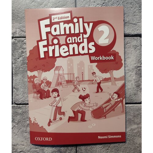 Family and Friends (2nd edition) Work Book 2