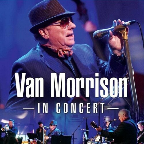 Van Morrison - In Concert. 1 Blu-Ray компакт диск warner van morrison – in concert bbc music blu ray