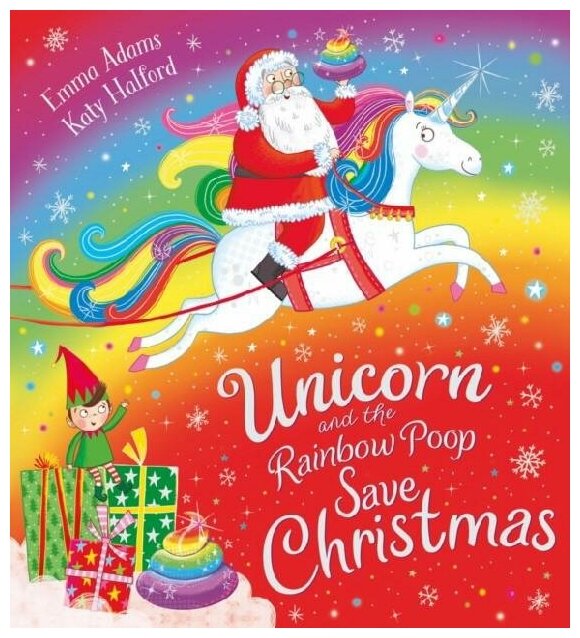 Unicorn and the Rainbow Poop Save Christmas - фото №1