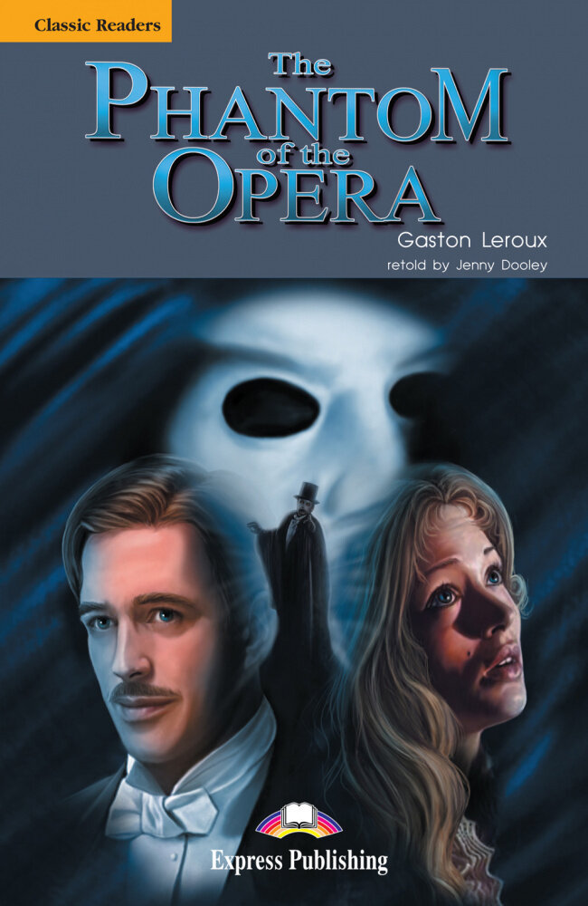 The Phantom of the Opera. Книга для чтения - фото №2