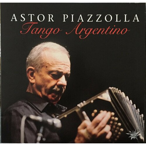 Виниловая пластинка Astor Piazzolla. Tango Argentino (LP) виниловая пластинка piazzolla astor nuestro tiempo lp