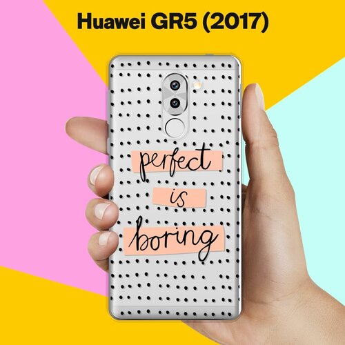 Силиконовый чехол на Huawei GR5 2017 Perfect / для Хуавей Джи Эр 5 2017