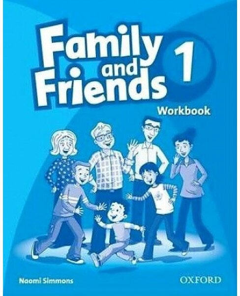 Family and Friends 1. Workbook