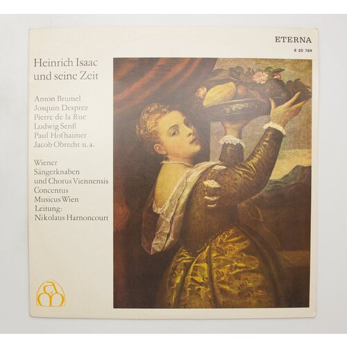 stern isaac виниловая пластинка stern isaac isaac stern plays mozart Виниловая пластинка Heinrich Isaac Und Seine Zeit - Генрих