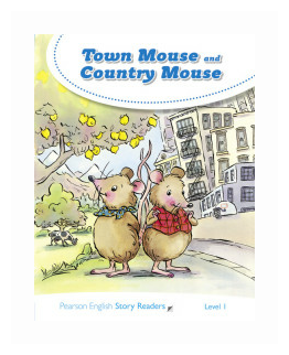 Town Mouse and Country Mouse. Level 1 - фото №1