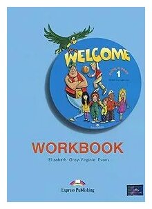 Welcome-1 Workbook. Beginner. Рабочая тетрадь - фото №2