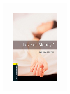 Love or Money? Level 1. A1-A2 (Rowena Akinyemi) - фото №1