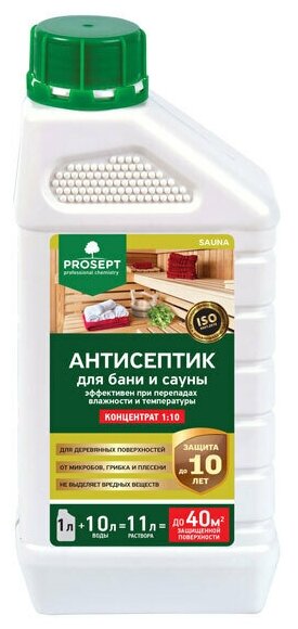 PROSEPT (Просепт) Антисептик для внутренних работ SAUNA, концентрат 1:10, 1 л